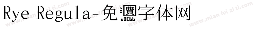 Rye Regula字体转换